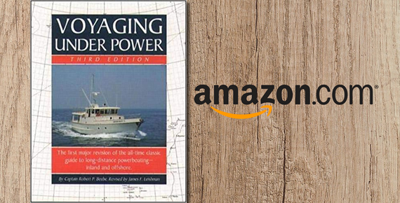 Voyaging Under Power by Robert Beebe and James Leishman (Authors) 4th Edition